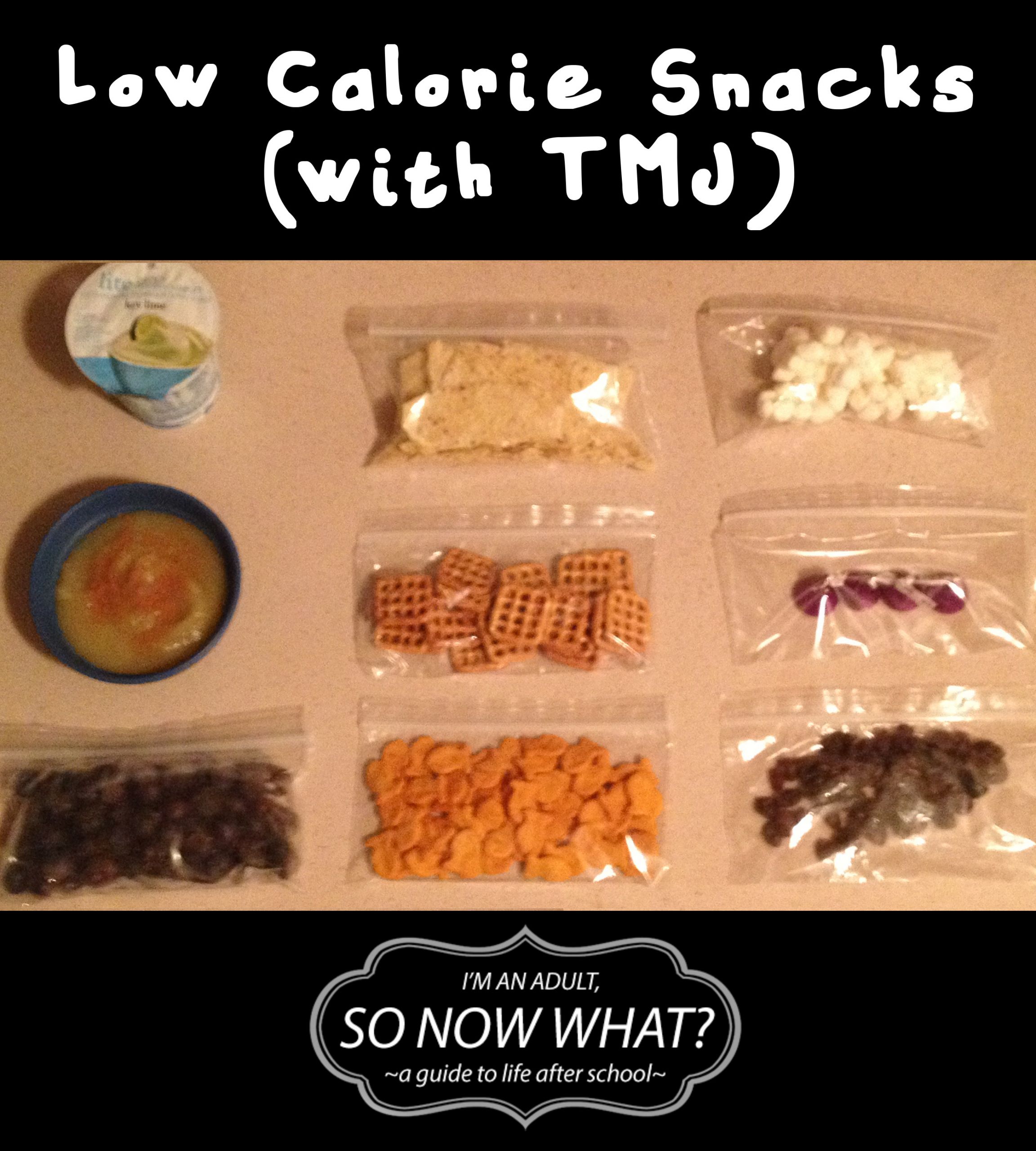 Low Calorie Crackers
 Low Calorie Snacks with TMJ