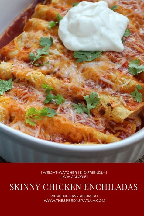 Low Calorie Enchiladas
 These easy Skinny Chicken Enchiladas are low calorie
