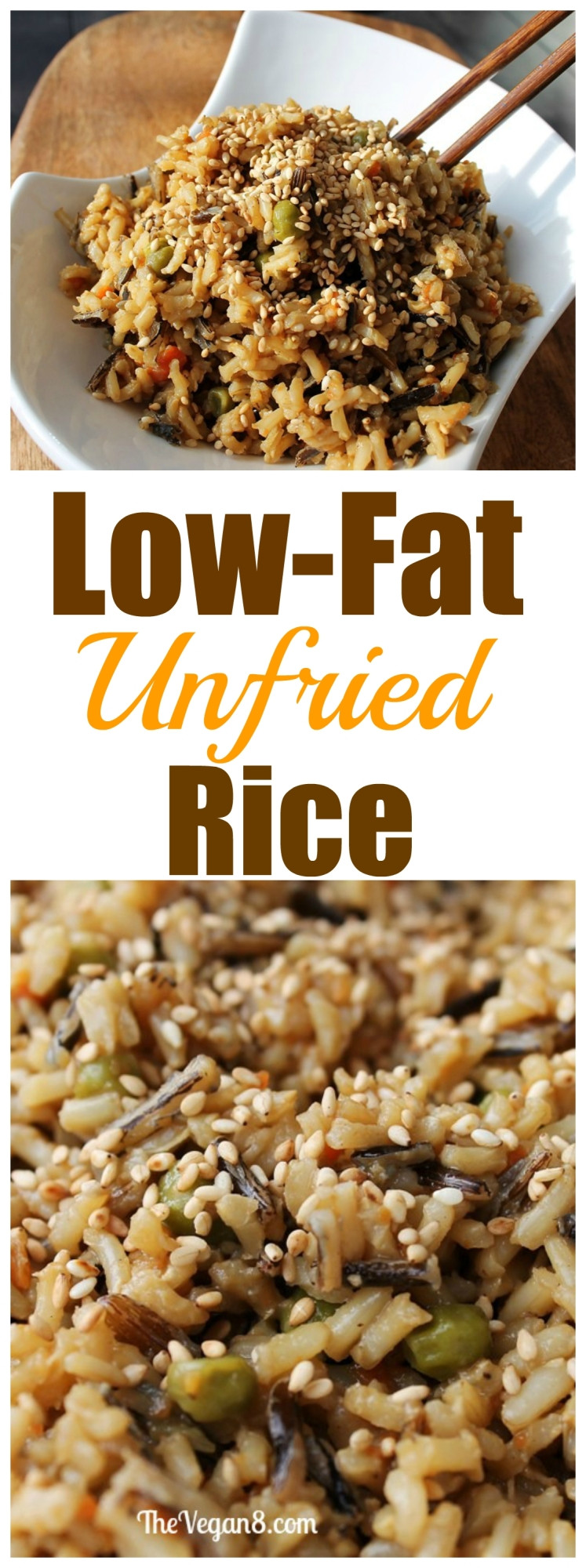Low Calorie Fried Rice
 Low Fat Unfried Rice