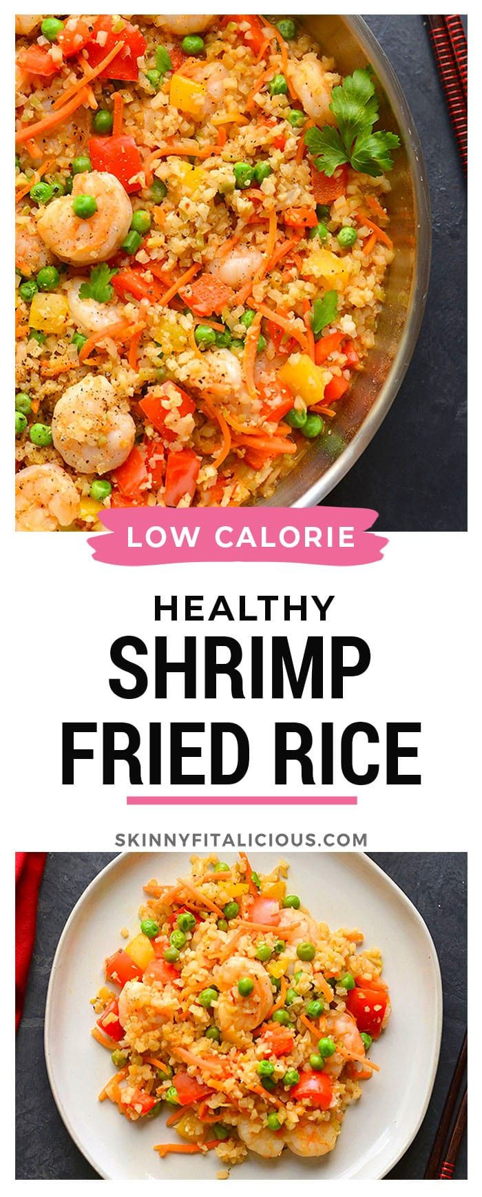 Low Calorie Fried Rice
 Healthy Shrimp Fried Rice in 2020