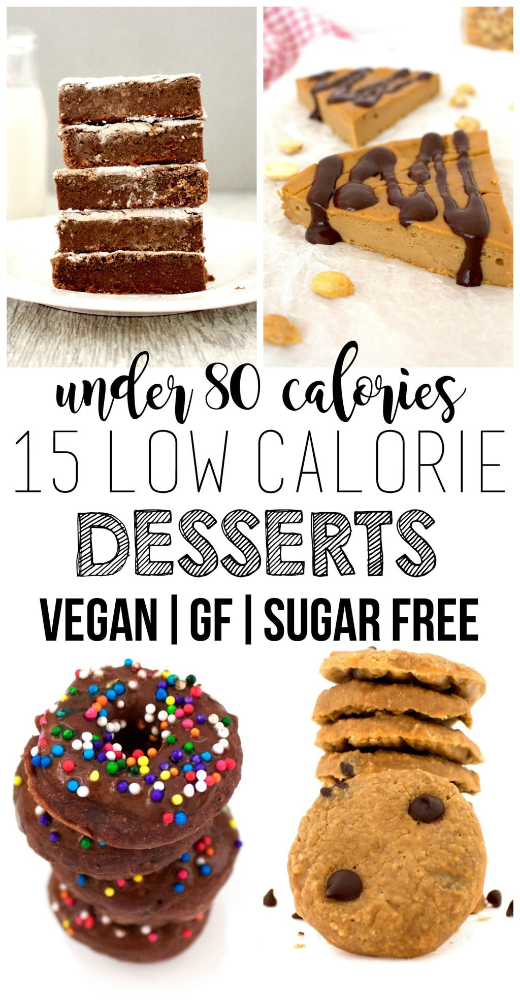 Low Calorie Gluten Free Desserts
 15 Amazing Low Calorie Desserts Vegan Gluten Free