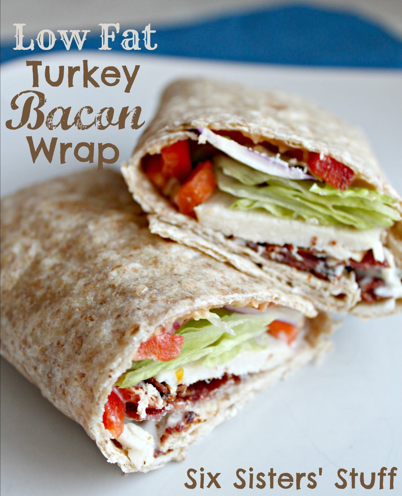 Low Calorie Wraps Recipes
 Low Fat Turkey Bacon Wrap