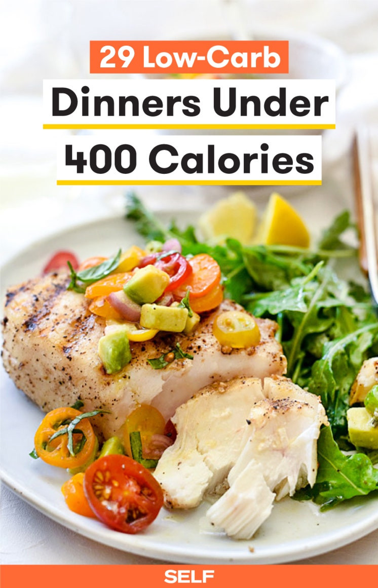 Low Carb Low Calorie Recipes
 29 Low Carb Dinners Under 400 Calories