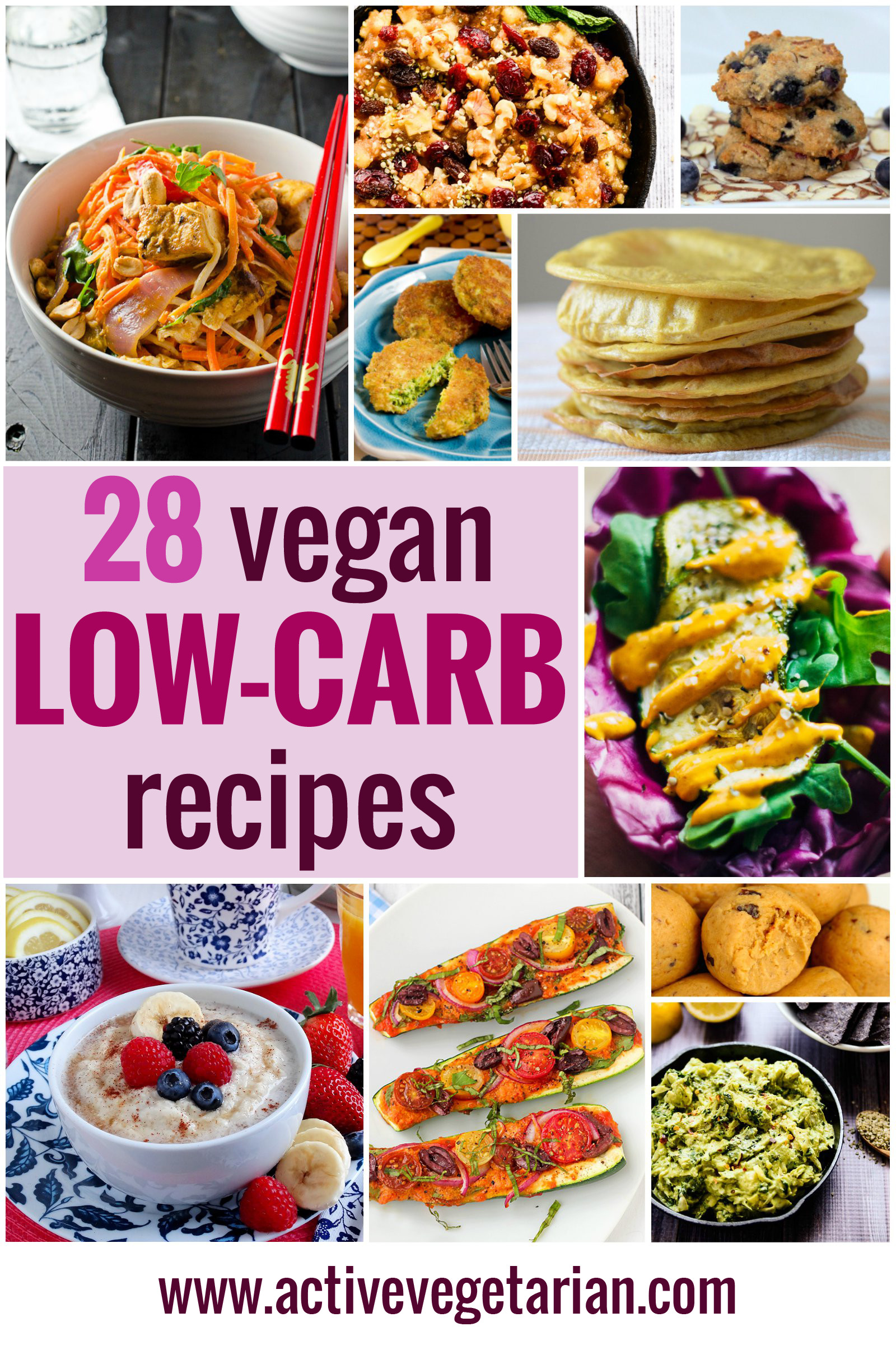 Low Carb Vegetarian Dinner Recipes
 Recipe Round Up 28 Low Carb Vegan Recipes Active