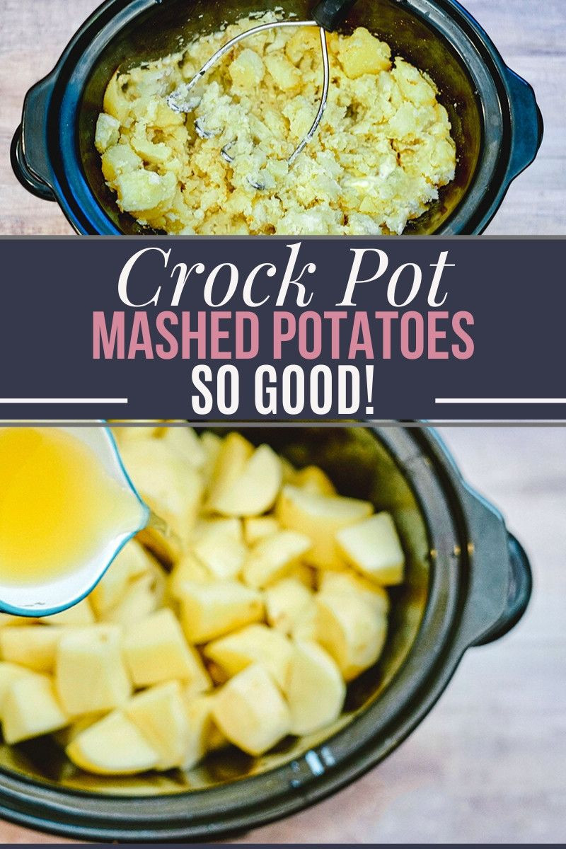 Make Ahead Crock Pot Mashed Potatoes
 Crock Pot Mashed Potatoes Recipe