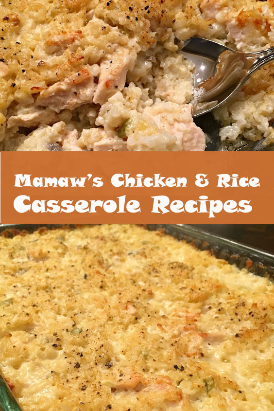 Mamaws Chicken And Rice Casserole
 Mamaw’s Chicken & Rice Casserole Recipes Cook Easy Food