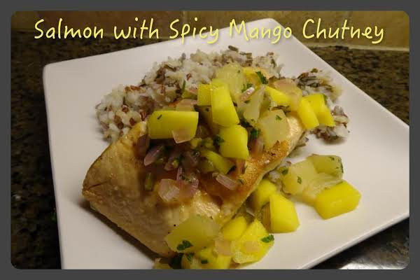 Mango Chutney Salmon
 Salmon With Spicy Mango Chutney Recipe