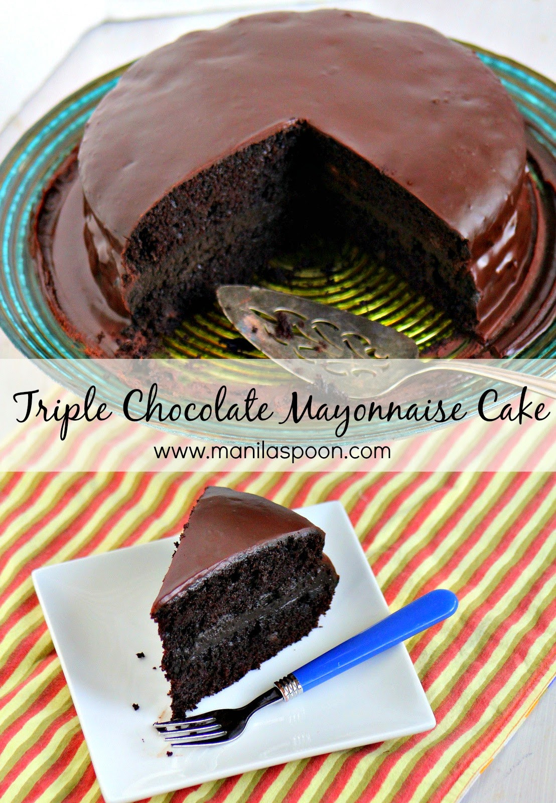 Mayonnaise Chocolate Cake
 Triple Chocolate Mayonnaise Cake Manila Spoon