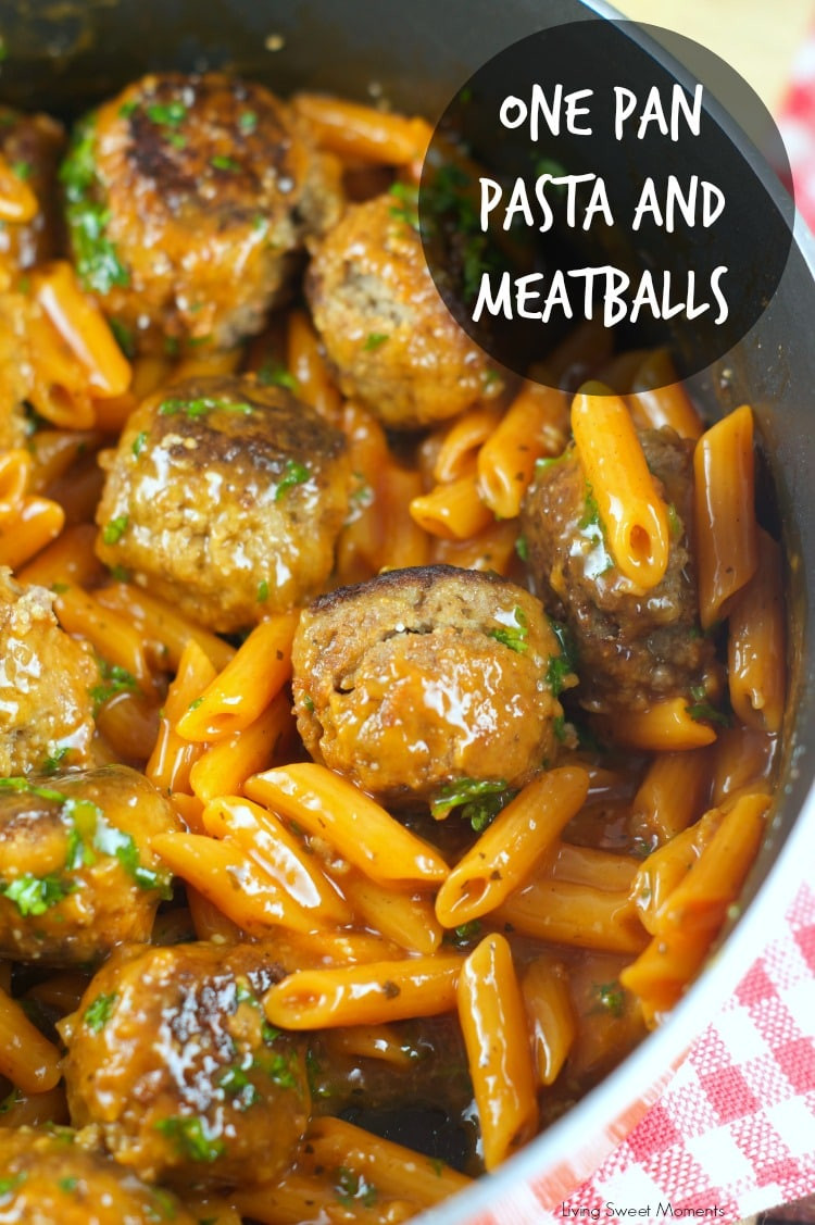 Meatball Dinners Ideas
 e Pan Pasta And Meatballs Living Sweet Moments