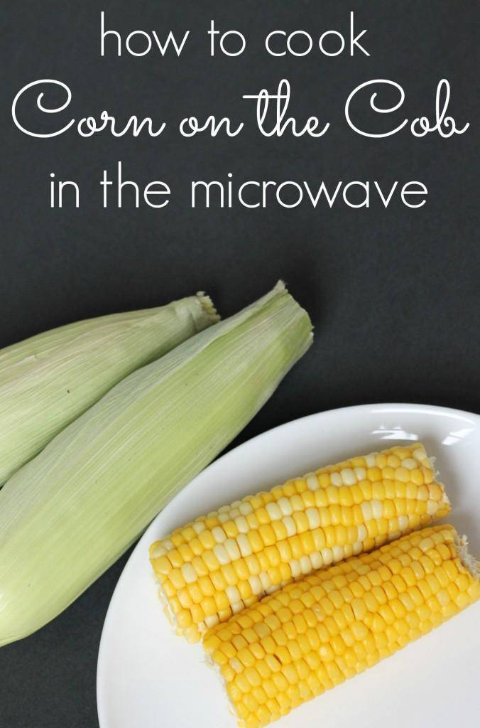 Microwave Sweet Corn
 How to Cook Corn on the Cob in the Microwave