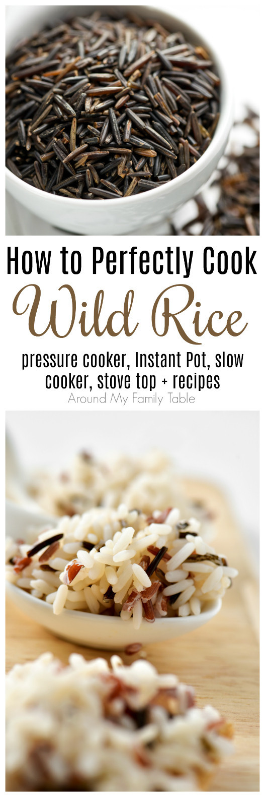 Microwave Wild Rice
 How to Cook Wild Rice Around My Family Table