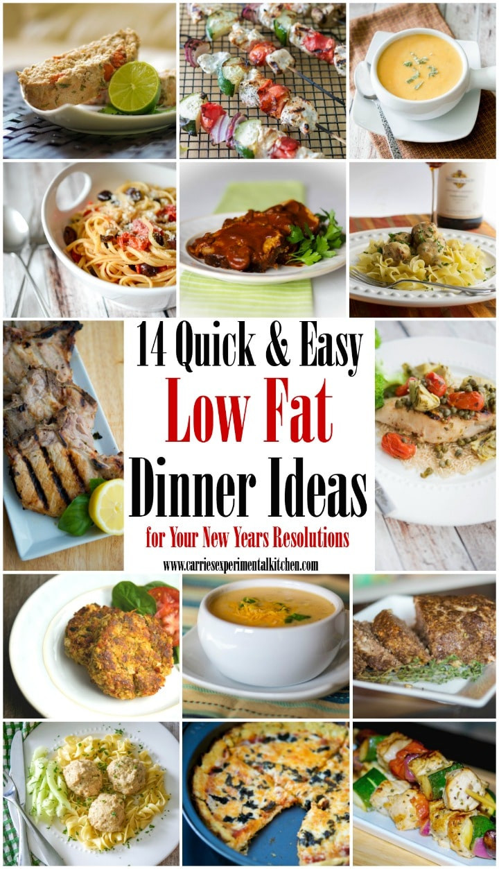 New Dinner Ideas
 14 Quick & Easy Low Fat Dinner Ideas for your New Years