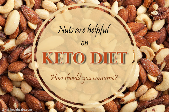 Nuts For Keto Diet
 Keto Diet Food Should You Consume Nuts Health Sabz