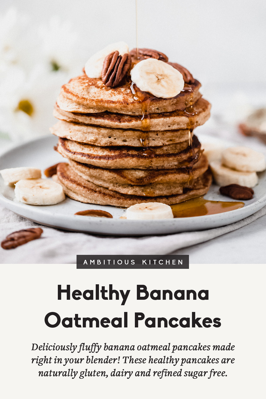 Oatmeal Pancakes Healthy
 Healthy Banana Oatmeal Pancakes made right in the blender