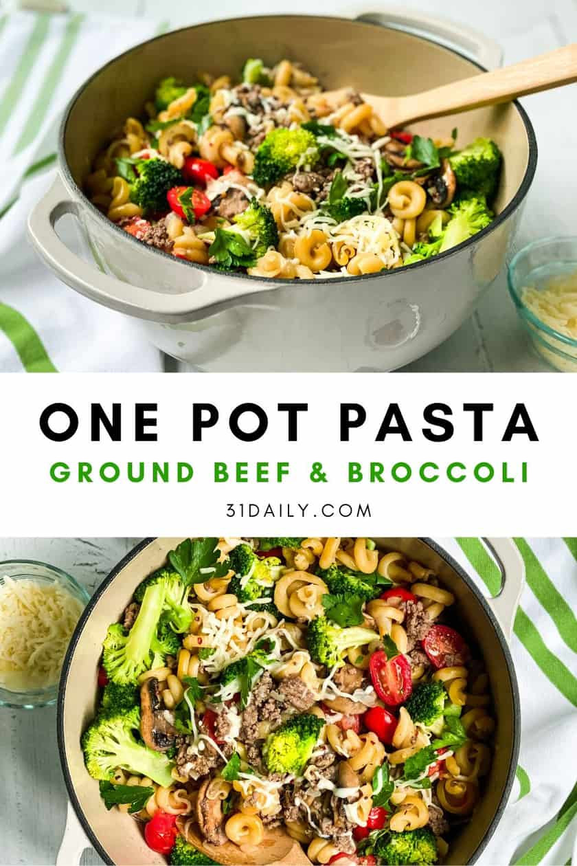 One Pot Pasta Ground Beef
 Easy e Pot Pasta with Ground Beef and Broccoli 31 Daily