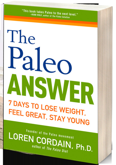Paleo Diet Loren Cordain
 The Paleo Answer by Dr Loren Cordain