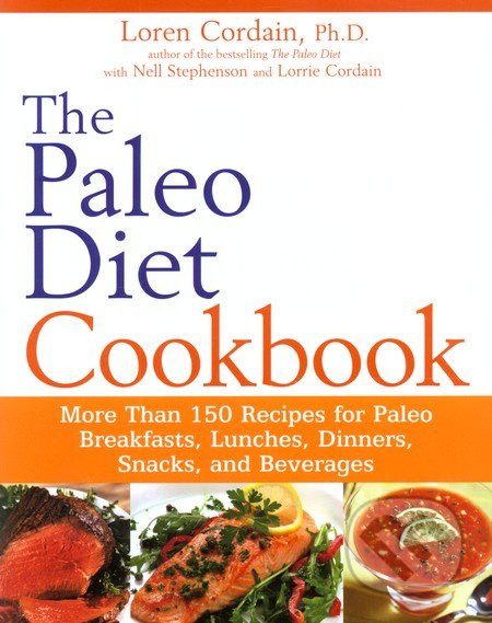 Paleo Diet Loren Cordain
 Martinus Knihy The Paleo Diet Cookbook Loren Cordain