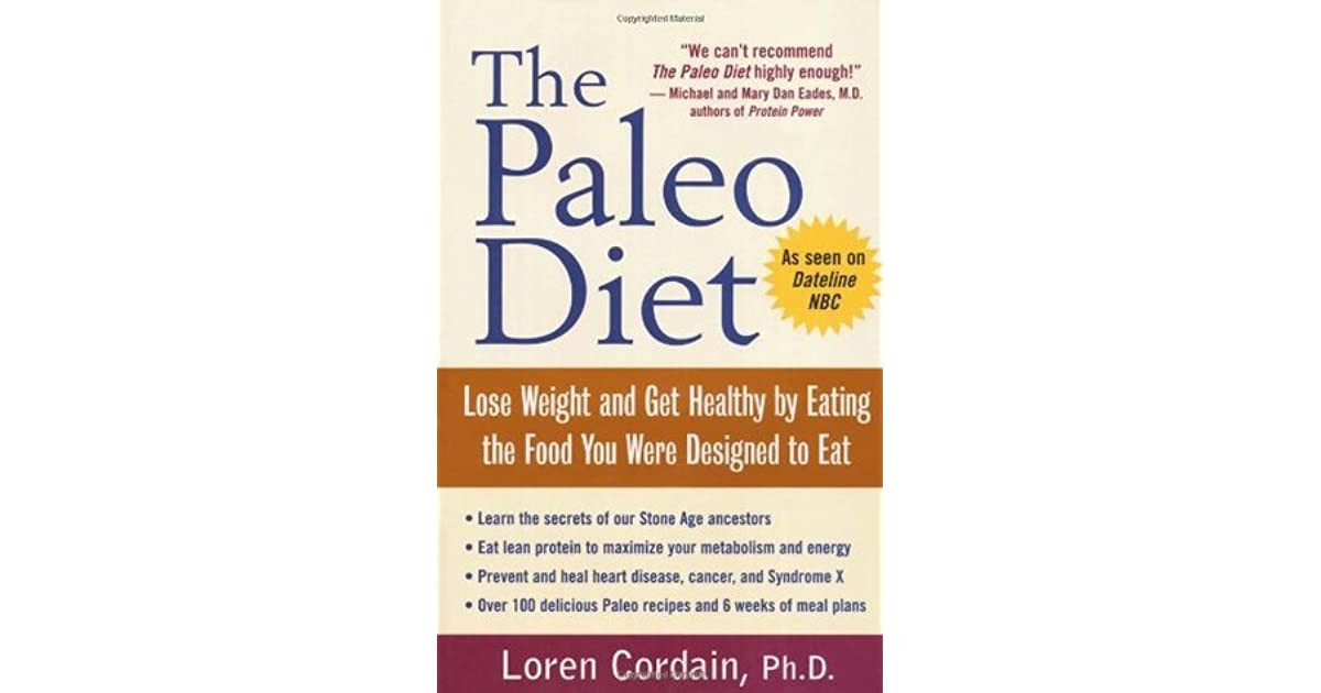Paleo Diet To Lose Weight Fast
 Margaret’s review of The Paleo Diet Lose Weight and Get