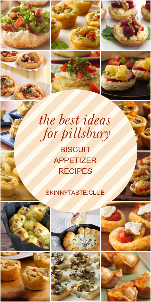 Pillsbury Biscuit Appetizer Recipes
 The Best Ideas for Pillsbury Biscuit Appetizer Recipes