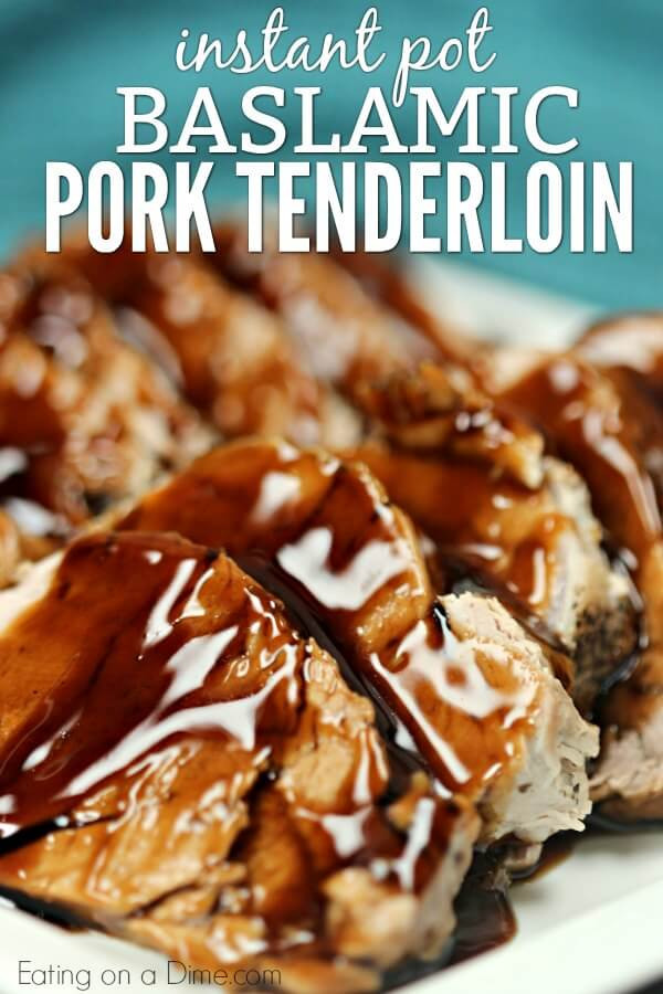 Pork Tenderloin Instant Pot Recipe
 Pork Tenderloin Pressure Cooker Recipe