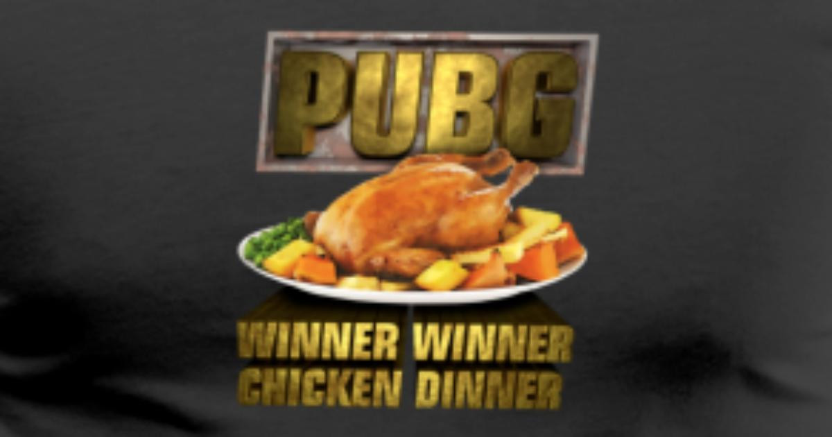 Pubg Chicken Dinner
 PUBG Winner Winner Chicken Dinner T Shirt