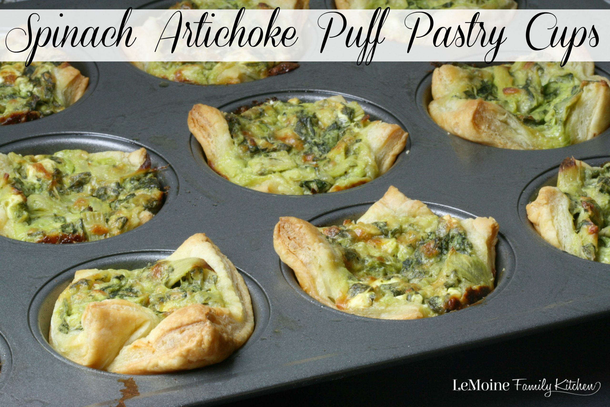 Puff Pastry Cup Appetizers
 Spinach Artichoke Puff Pastry Cups LeMoine Family Kitchen