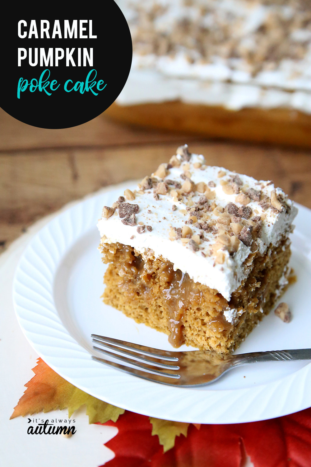 Pumpkin Poke Cake
 quick easy pumpkin caramel poke cake recipe It s
