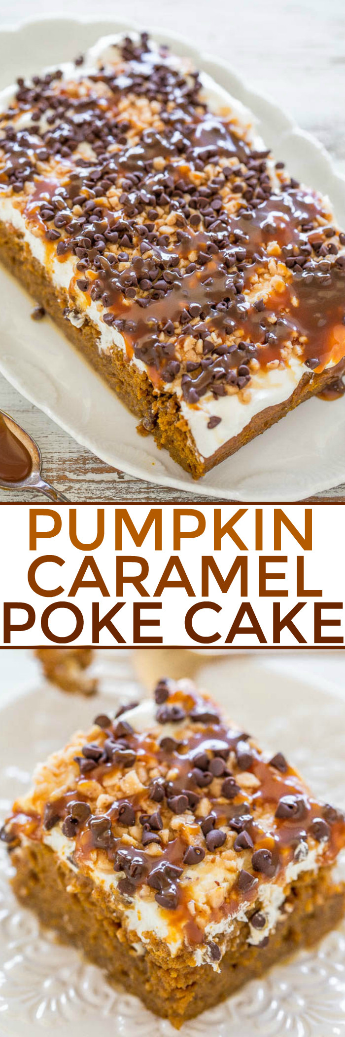 Pumpkin Poke Cake
 Pumpkin Poke Cake Recipe with Caramel and Toffee
