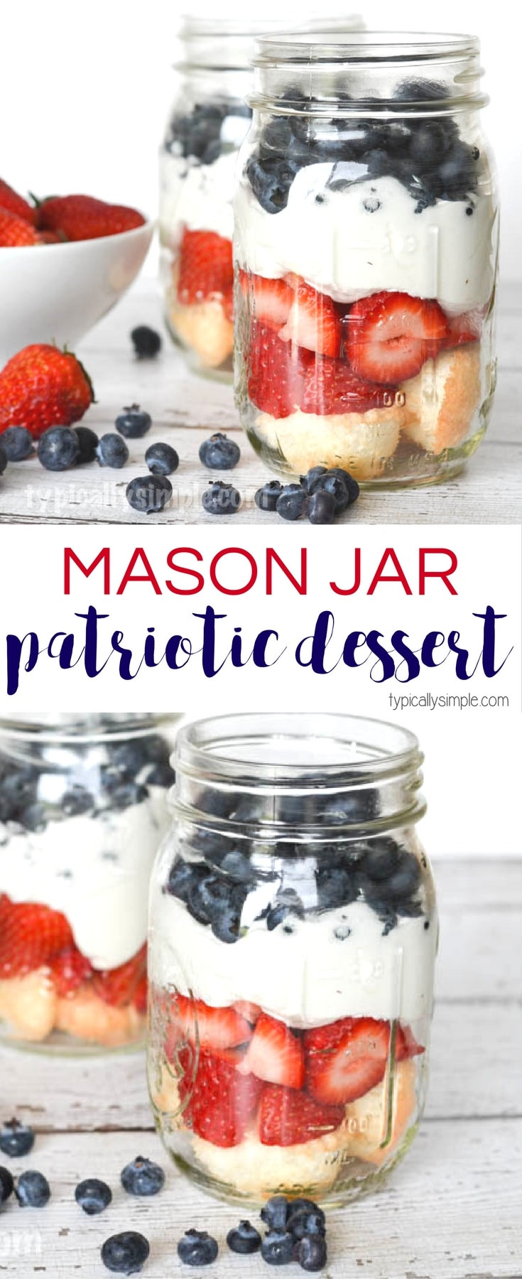 Quick 4Th Of July Desserts
 Patriotic Dessert in a Jar Typically Simple