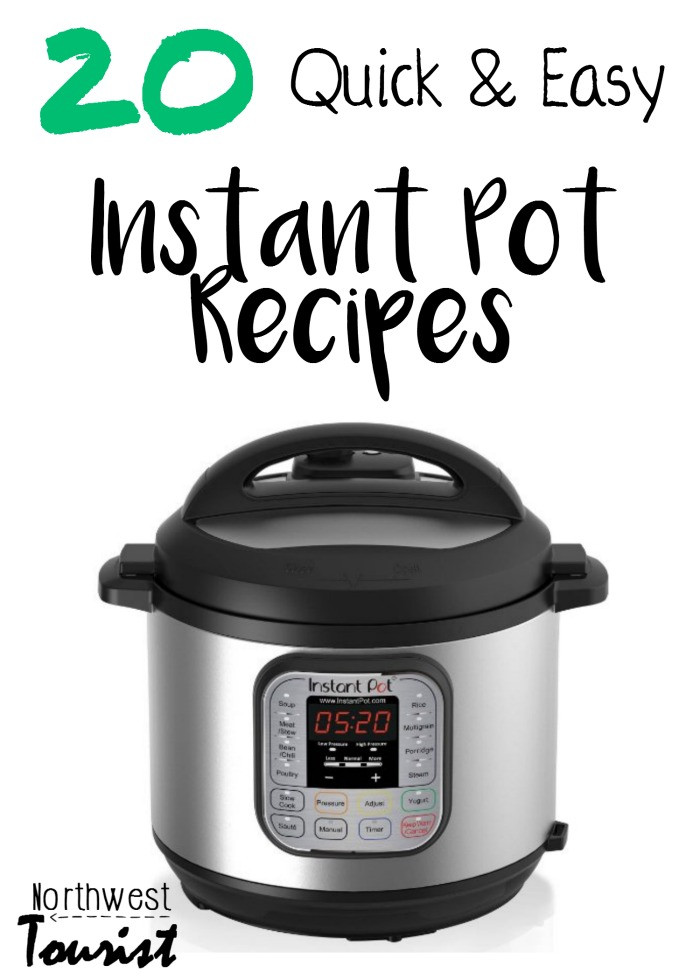 Quick And Easy Instant Pot Recipes
 20 Quick and Easy Instant Pot Recipes