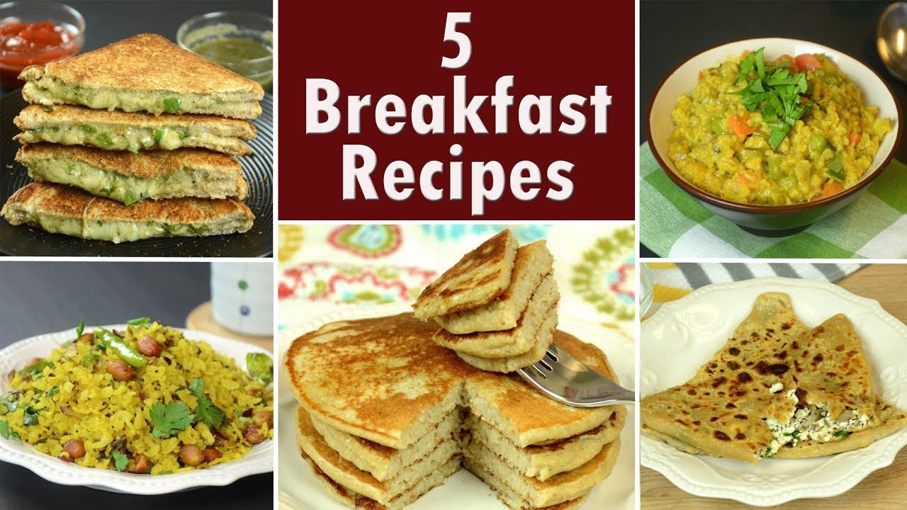 Quick Indian Breakfast Recipes
 5 Breakfast Recipes Part 2 Indian Breakfast