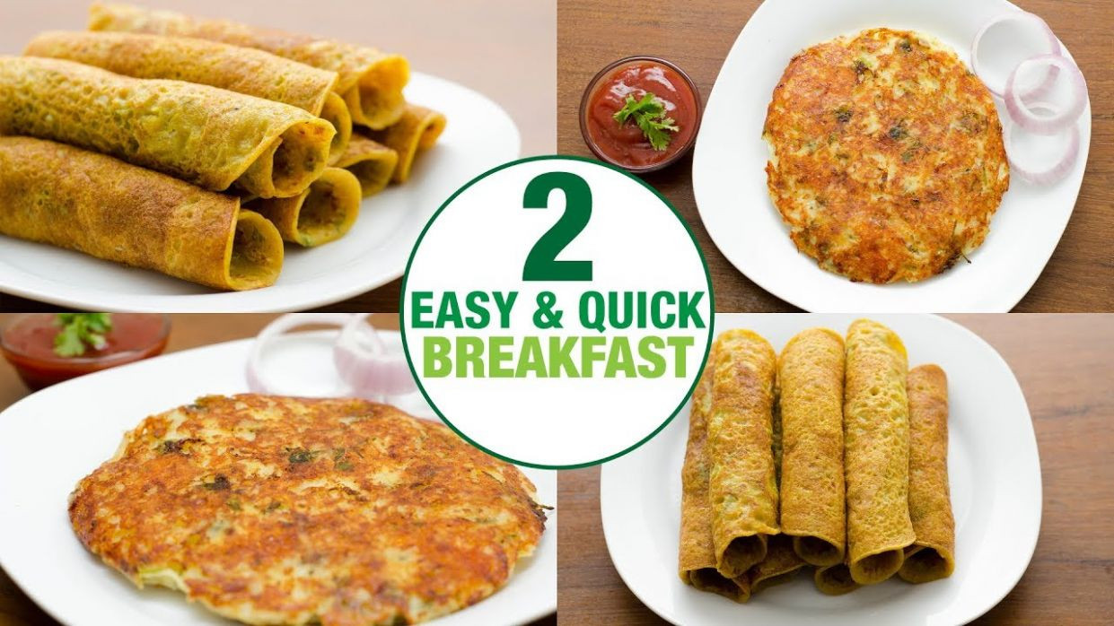 Quick Indian Breakfast Recipes
 Breakfast Recipes Quick