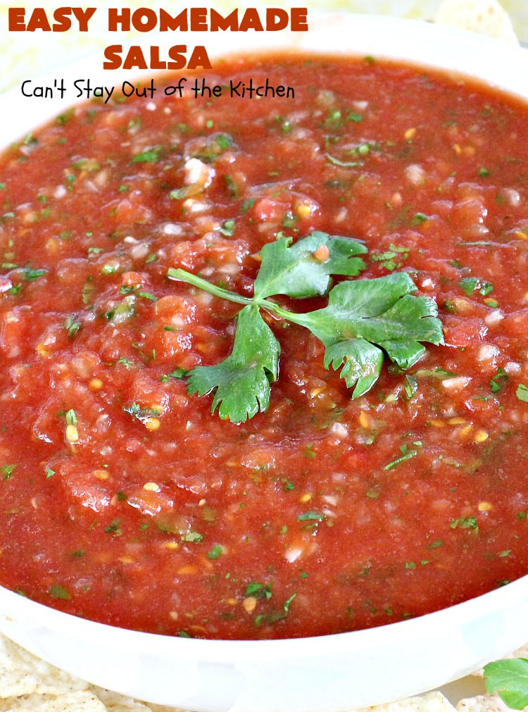 Recipe Using Salsa
 Easy Homemade Salsa – Can t Stay Out of the Kitchen
