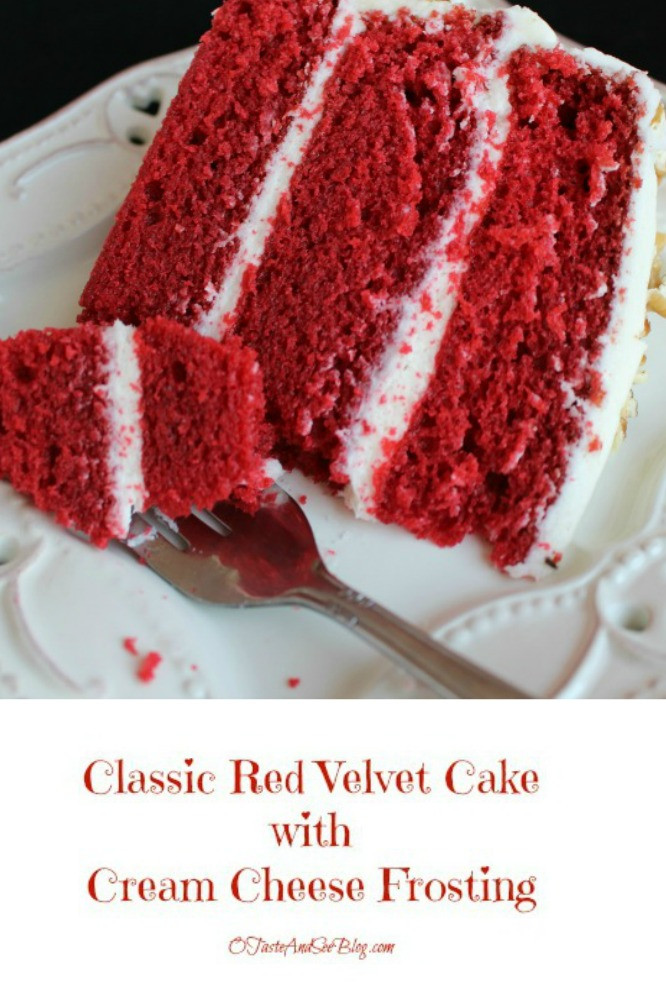 Red Velvet Cake Cream Cheese Frosting
 O Taste and See Classic Red Velvet Cake with Cream Cheese