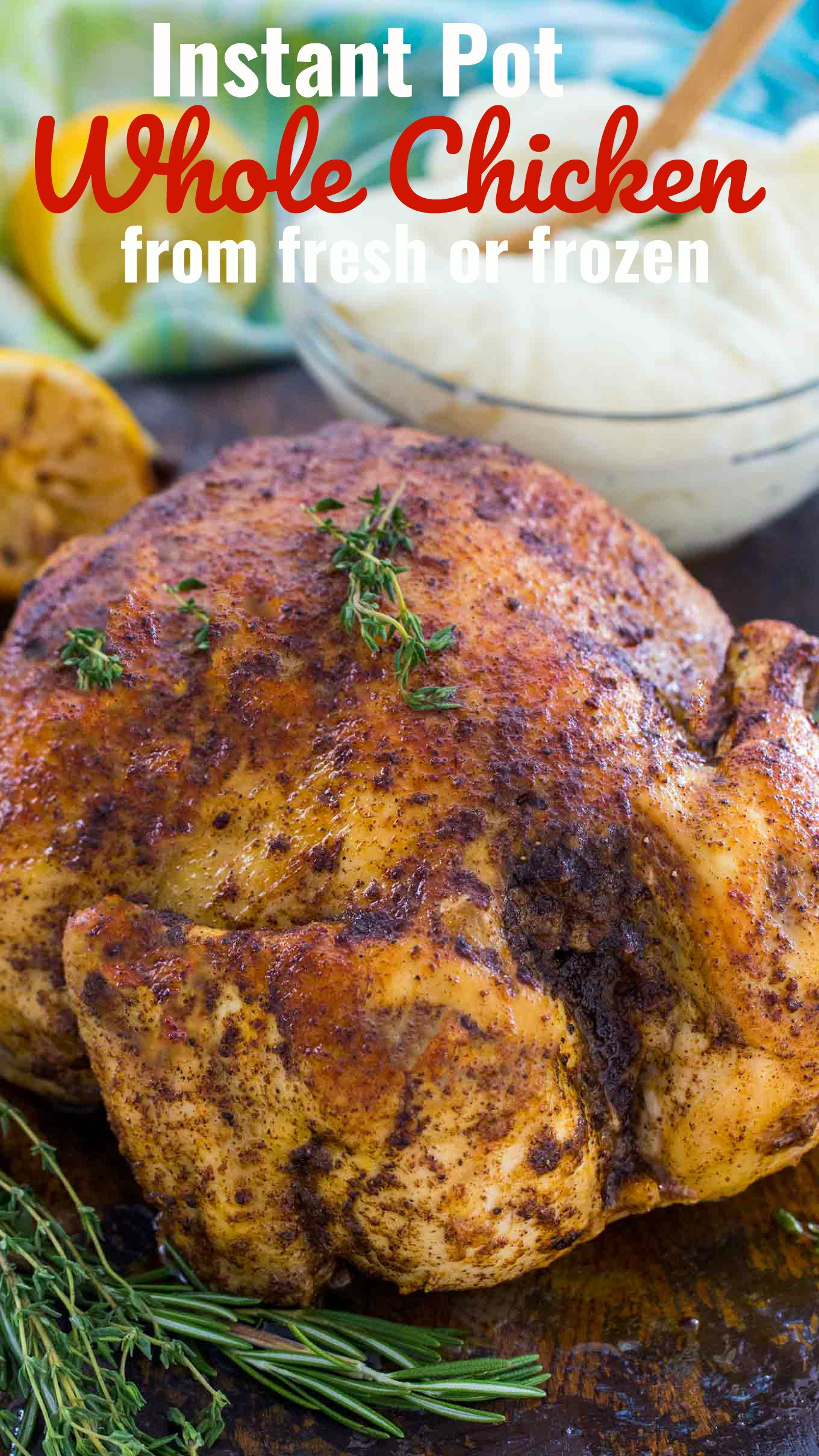 Roasted Chicken Instant Pot
 Instant Pot Whole Chicken Recipe Fresh or Frozen Video