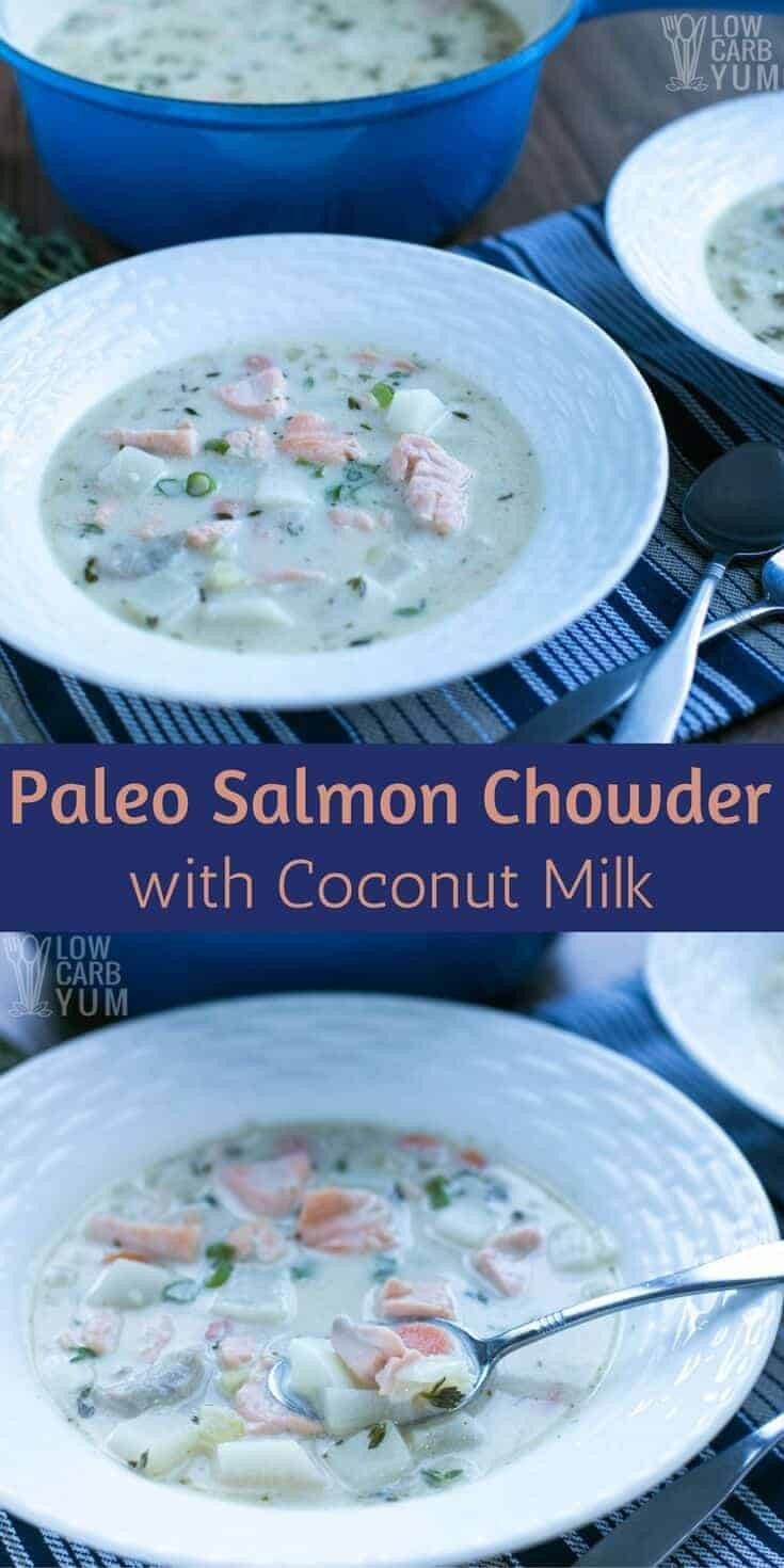 Salmon Chowder Paleo
 Paleo Salmon Chowder with Coconut Milk AIP