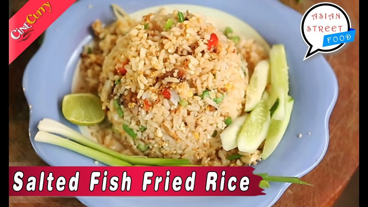 Salted Fish Fried Rice
 साल्टेड फिश फ्राइड राइस