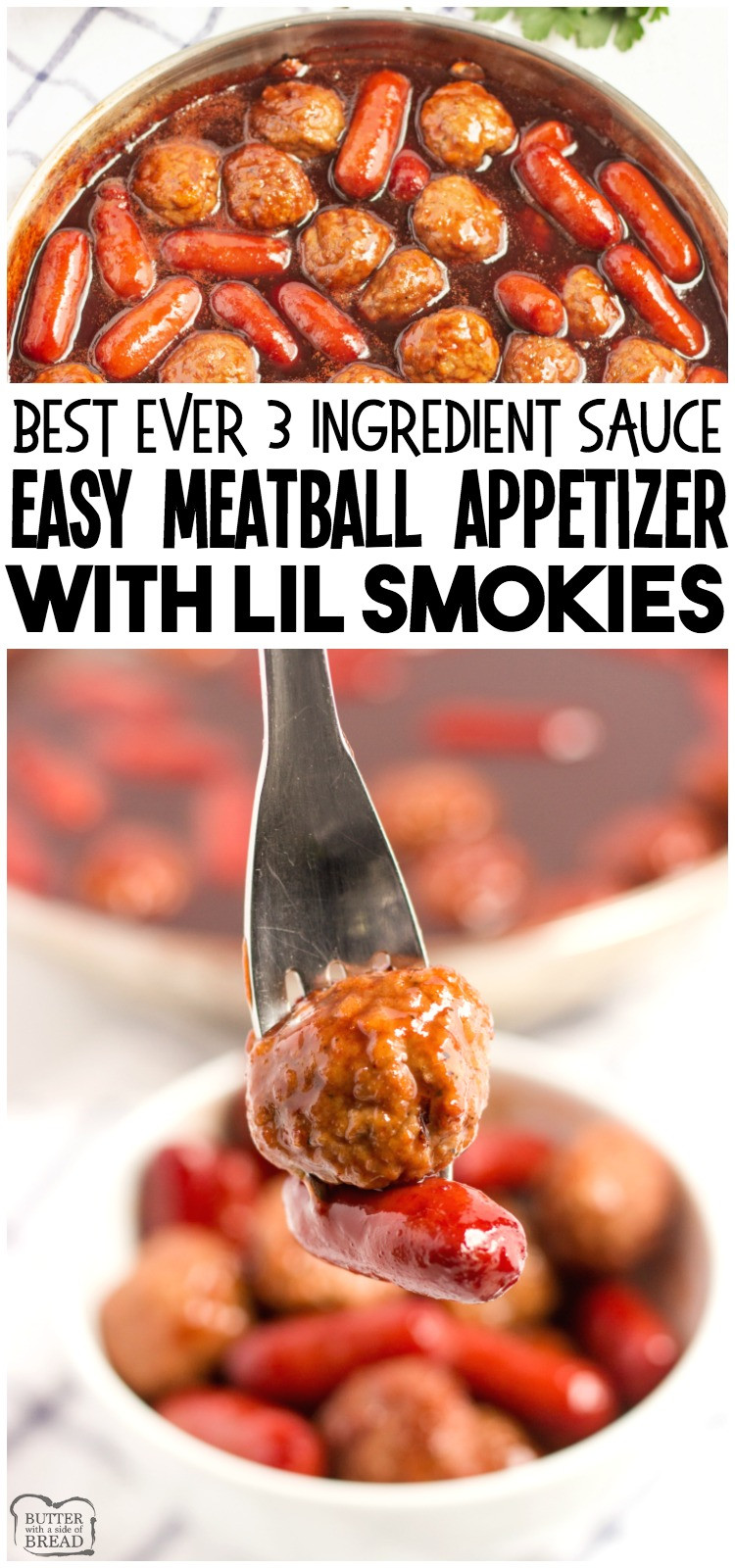 Sauces For Appetizer Meatballs
 EASY LIL SMOKIES & MEATBALL APPETIZER Butter with a Side
