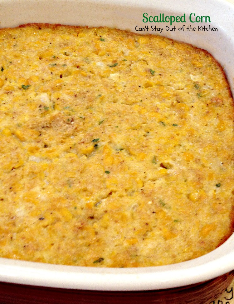 Scalloped Corn Casserole Recipes
 Scalloped Corn Can t Stay Out of the Kitchen