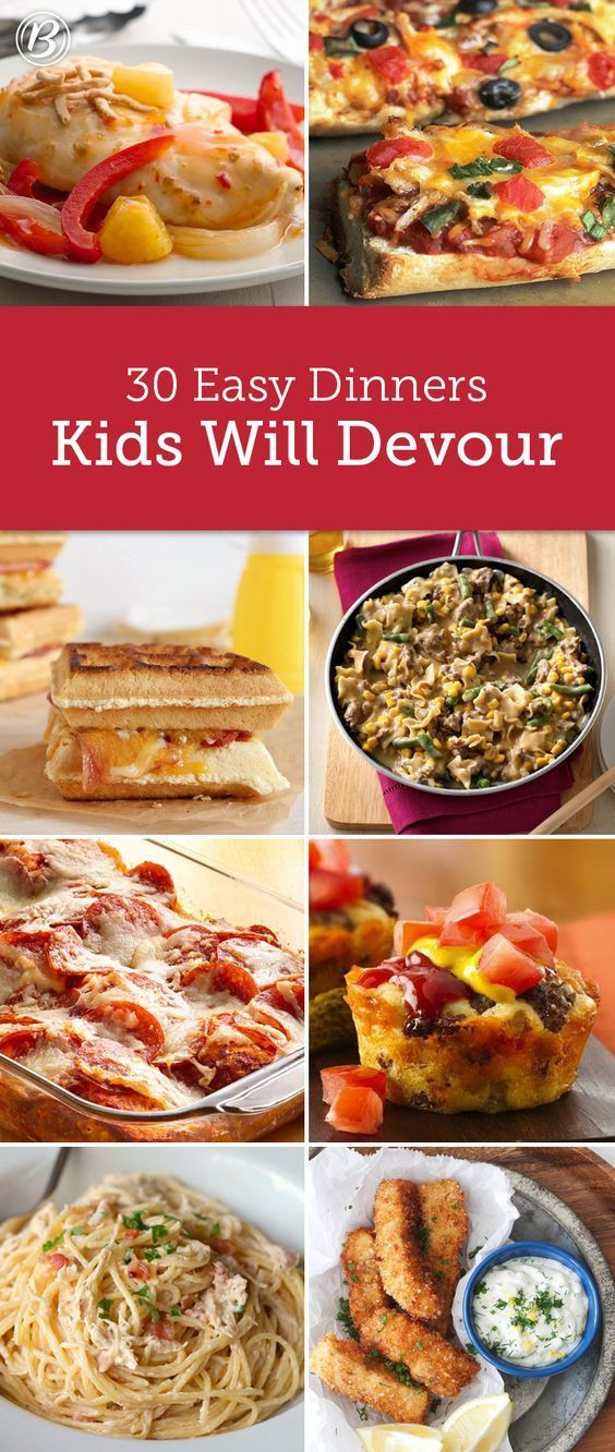 Simple Kid Friendly Dinners
 Kids’ Most Requested Dinners
