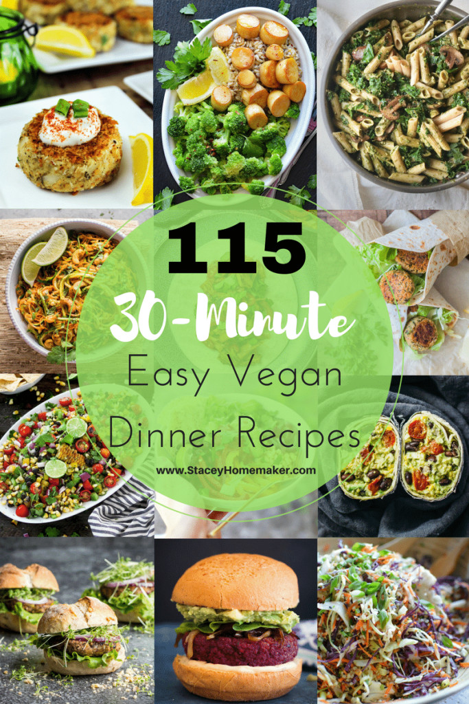 Simple Vegan Dinner
 115 30 Minutes or Less Easy Vegan Dinner Recipes the