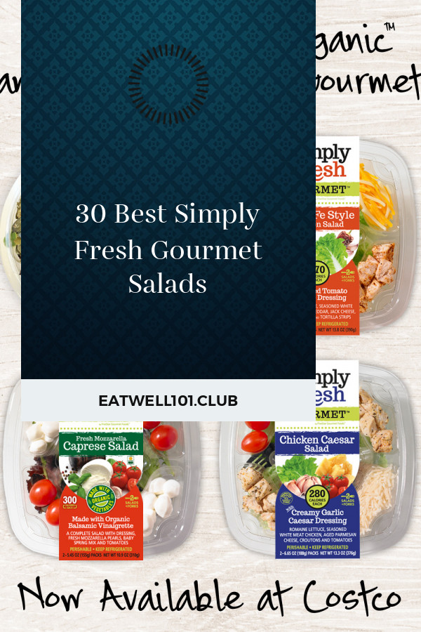 Simply Fresh Gourmet Salads
 30 Best Simply Fresh Gourmet Salads Best Round Up Recipe