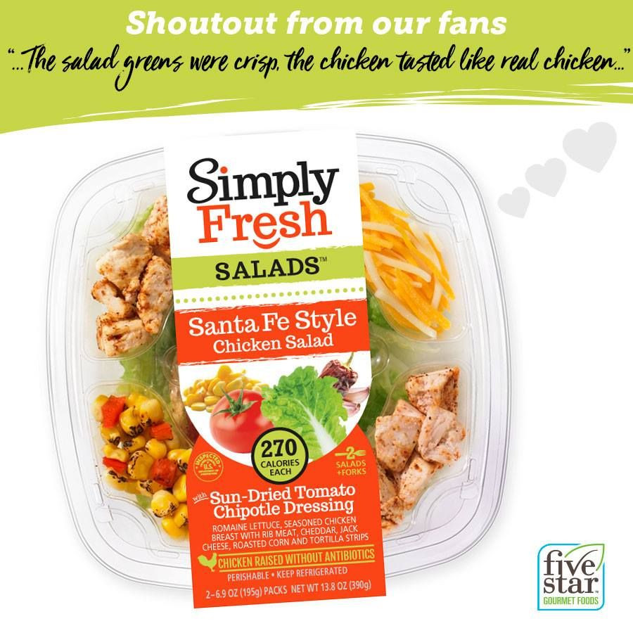 Simply Fresh Gourmet Salads
 “I happened to pick your Santa Fe Style Chicken Simply