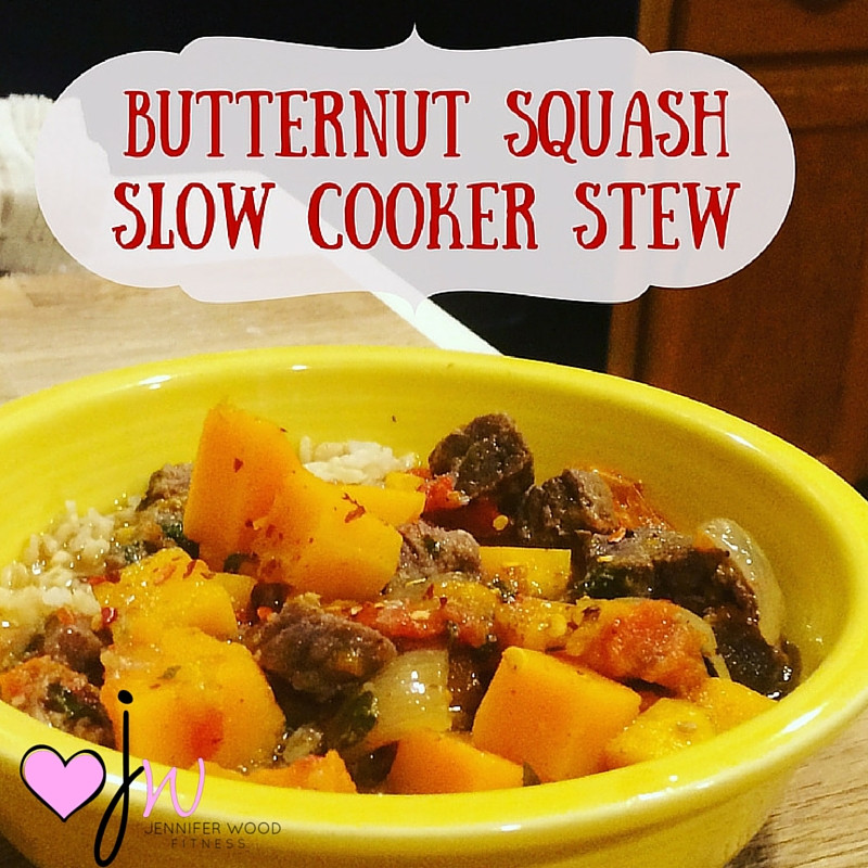 Slow Cooker Butternut Squash Stew
 Jennifer Wood Fitness Healthy Slow Cooker Butternut