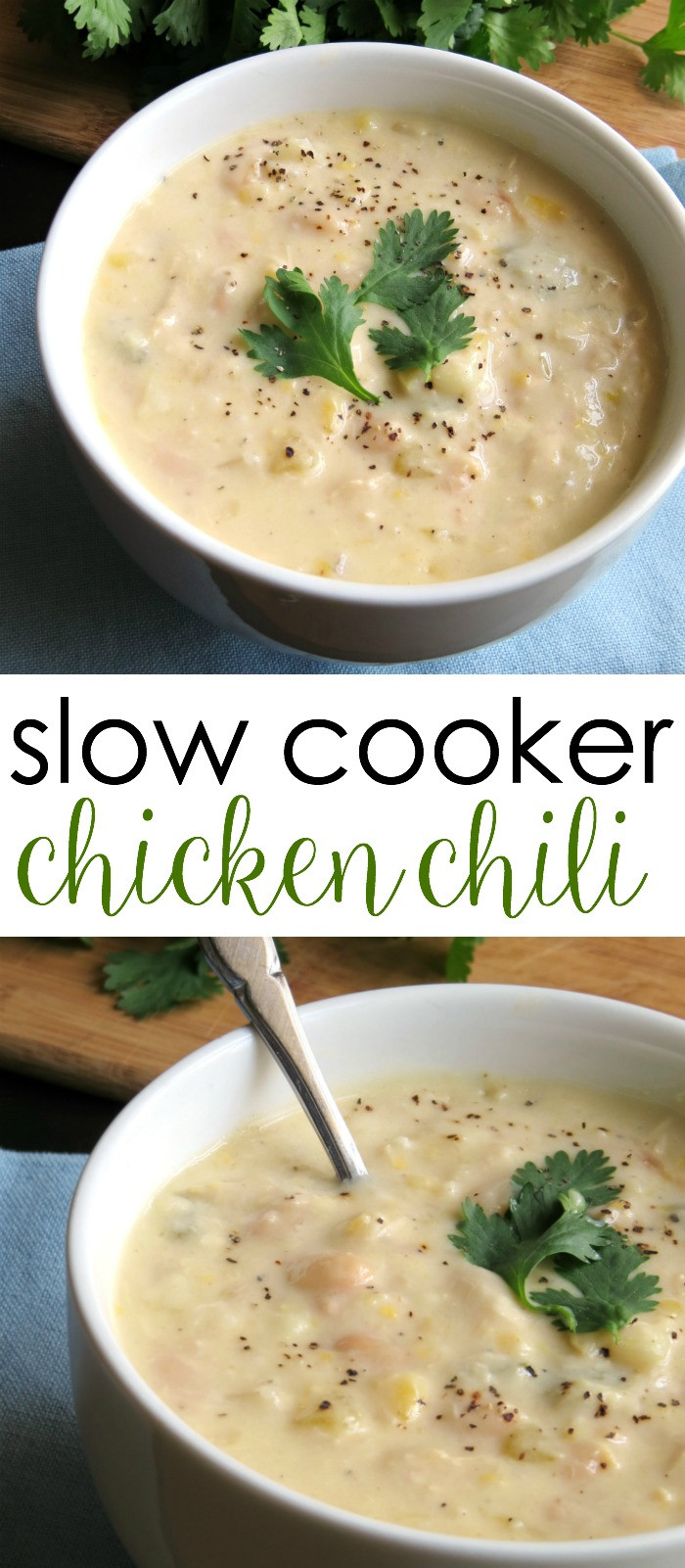 Slow Cooker Chicken Chili
 Slow Cooker White Chicken Chili Written Reality