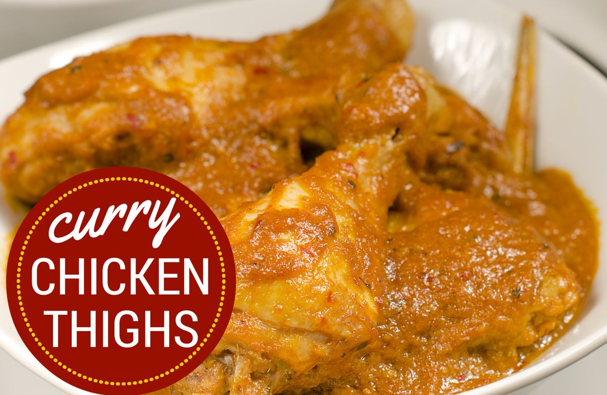 Slow Cooker Chicken Thighs Curry
 Curry Chicken Thighs