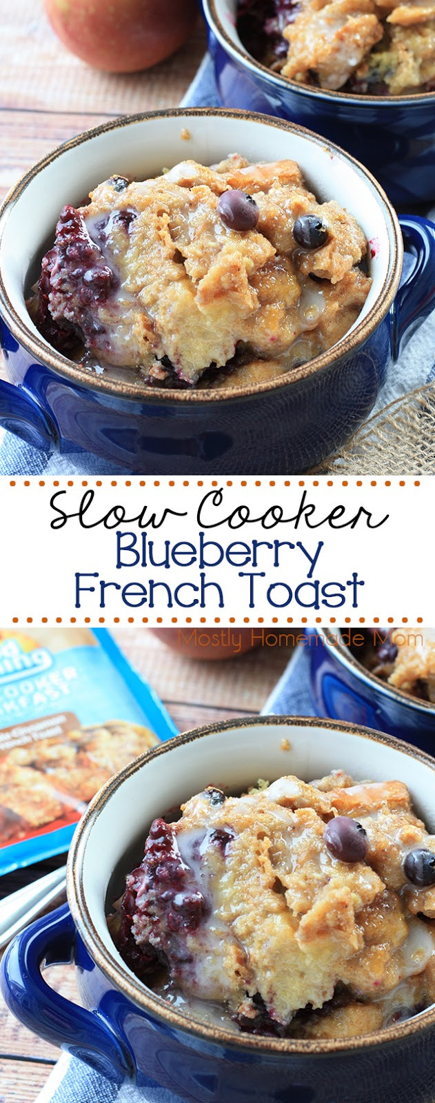Slow Cooker French Toast Overnight
 Slow Cooker Blueberry French Toast
