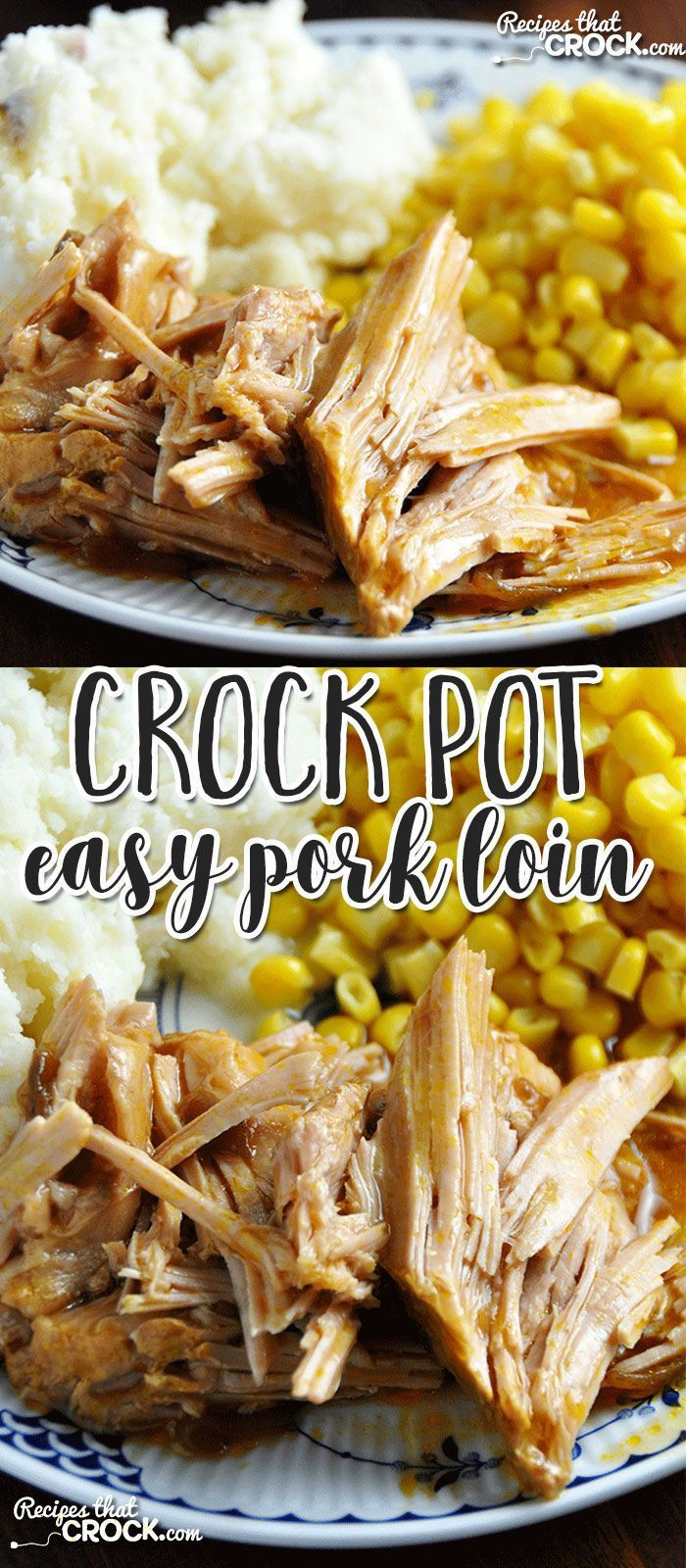 Slow Cooker Recipes Boneless Pork Loin
 The flavor of this Easy Crock Pot Pork Loin is amazing in