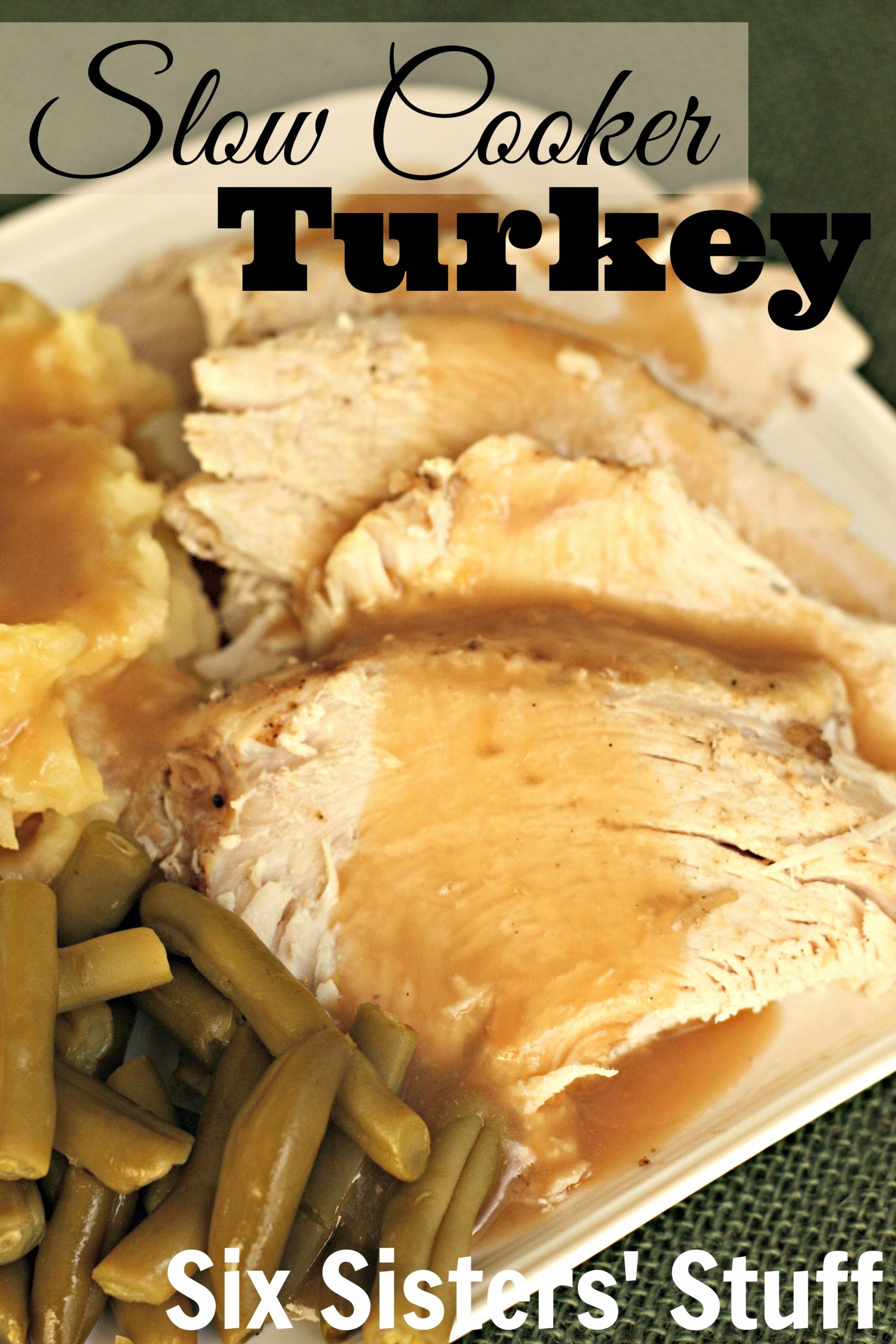 Slow Cooker Thanksgiving Turkey
 10 Awesome Thanksgiving Turkey Recipes LDS S M I L E