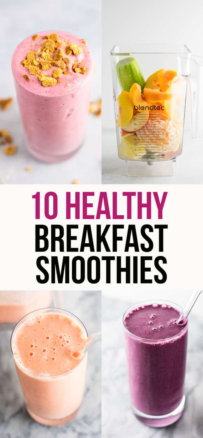 Smoothies For Breakfast
 10 Delicious Healthy Breakfast Smoothies Build Your Bite